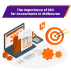 The Importance of SEO for Accountants in Melbourne