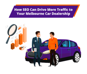 SEO for Car Dealerships in Melbourne